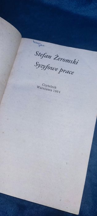 Syzyfowe Prace Stefan Żeromski Warszawa 1984
