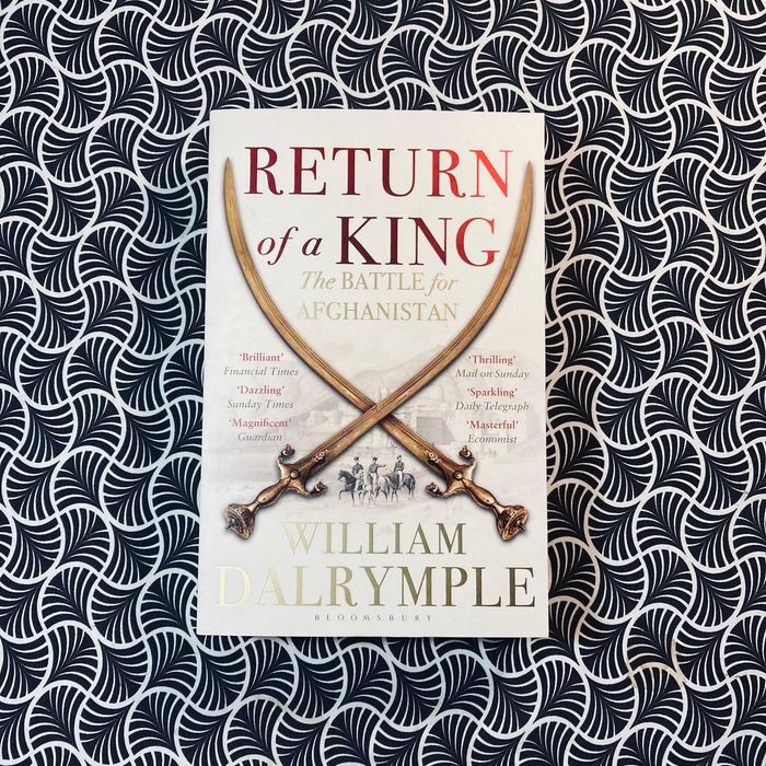 Return Of The King - William Dalrymple