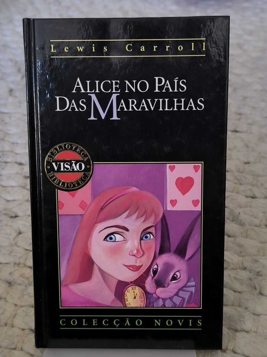 Alice no País das Maravilhas
Lewis Carroll