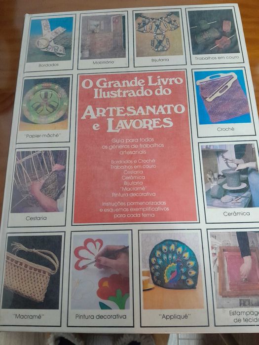 O Grande Livro Ilustrado do Artesanato e Lavores