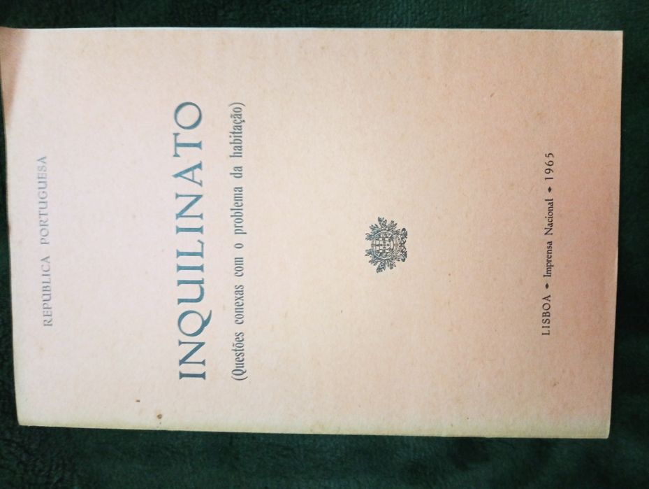 Inquilinato : questões conexas com o problema da habitação - 1965 Raro