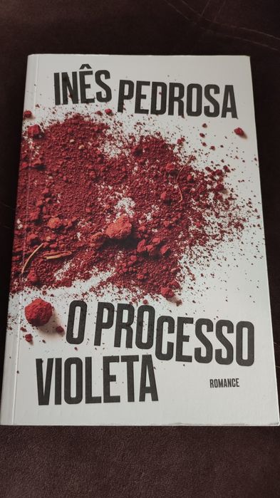 O Processo Violeta - Inês Pedrosa