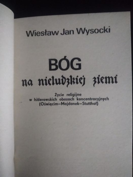 Bóg na nieludzkiej ziemi- Wiesław Jan Wysocki