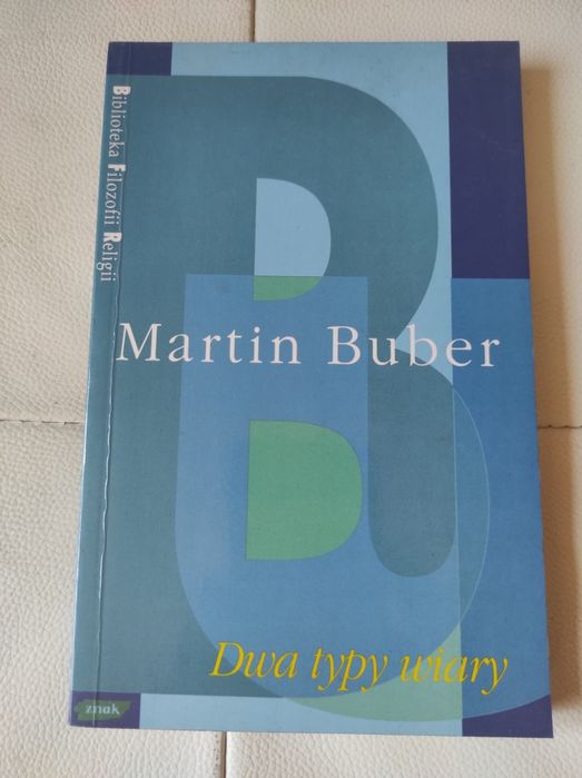 Dwa typy wiary Buber