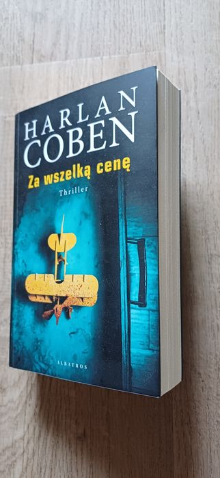 Harlan Coben Za wszelką cenę