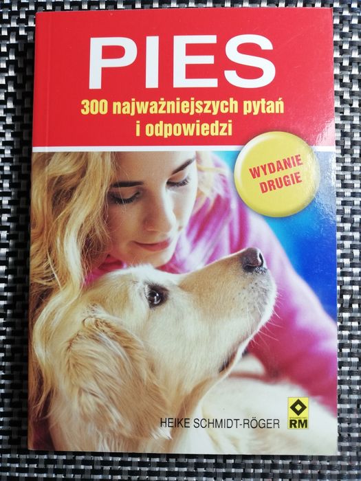 Pies 300 najważniejszych pytań i odpowiedzi książka poradnik