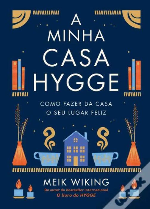 A Minha Casa Hygge | Meik Wiking (2022)