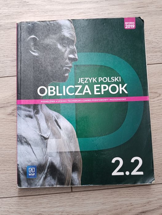 Oblicza epok 2.2 język polski podręcznik liceum i technikum zakres podstawowy i rozszerzony