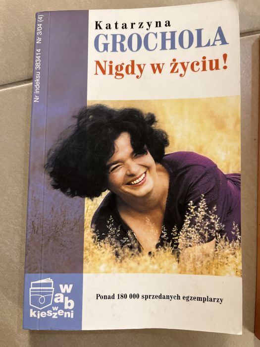 K.Grochola Nigdy w życiu. M.MaderA Przyjaciele. 2 książki