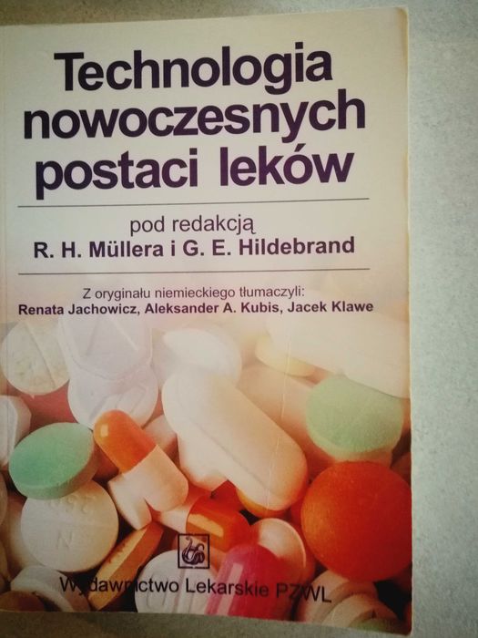 "Technologia nowoczesnych postaci leków" Muller, Hildebrand