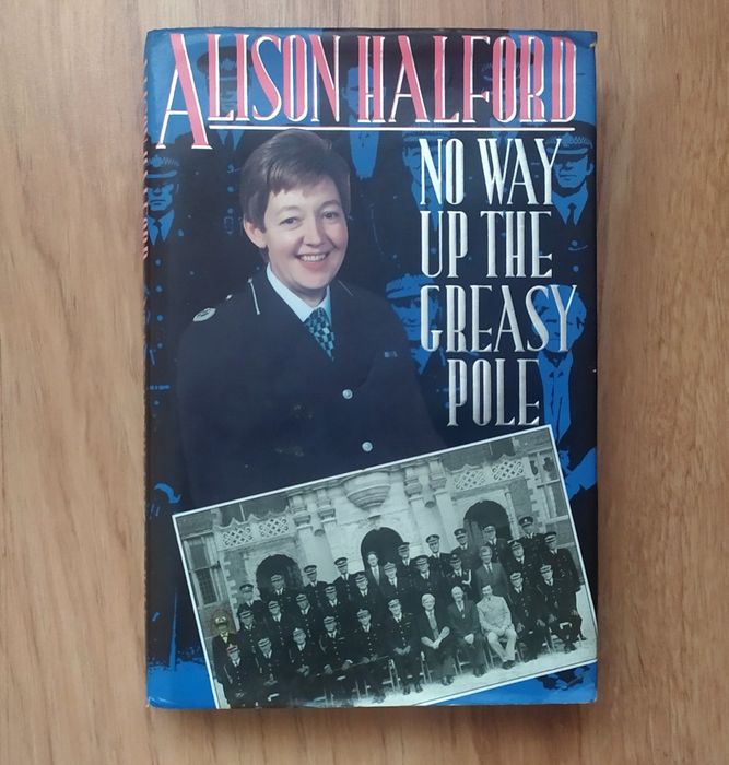 Alison Halford - No way up the greasy pole. Англійською мовою. English