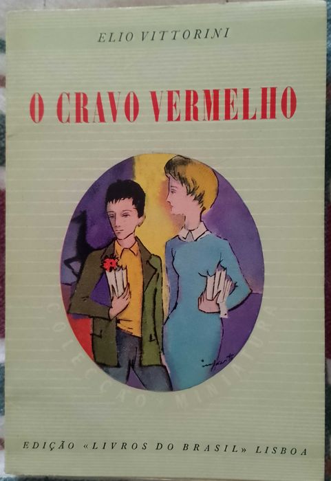 O cravo vermelho, Elio Vittorini