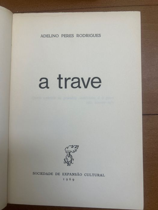A trave - Adelino Peres Rodrigues