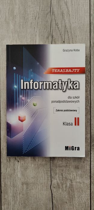 Podręcznik Informatyka klasa 2 zakres podstawowy