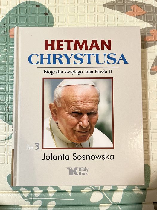 "Hetman Chrystusa" autorstwa Jolanty Sosnowskiej
