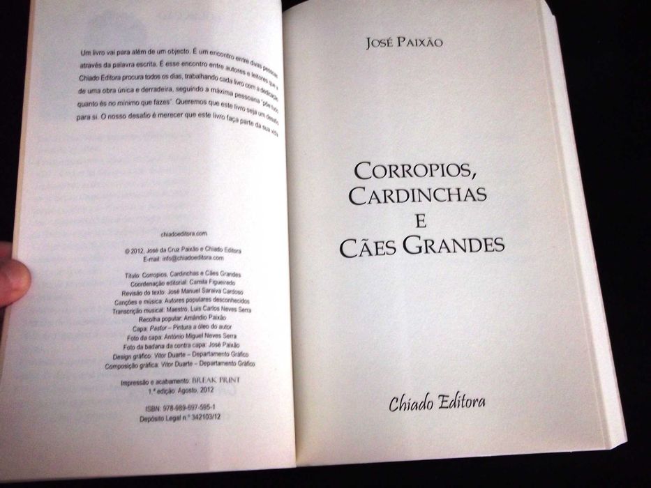 Livro Corropios Cardinchas e Cães Grandes José Paixão Chiado Editora