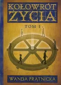 Kołowrót życia t.1. Centrum. Nowy Produkt
