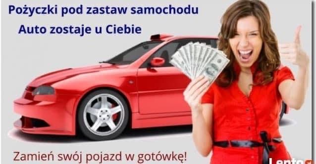 POŻYCZKA, KREDYT pod zastaw samochodu bez BIK i KRD