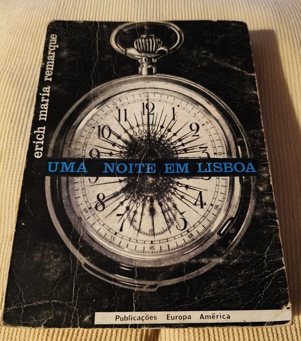 Uma noite em Lisboa - Erich Maria Remarque