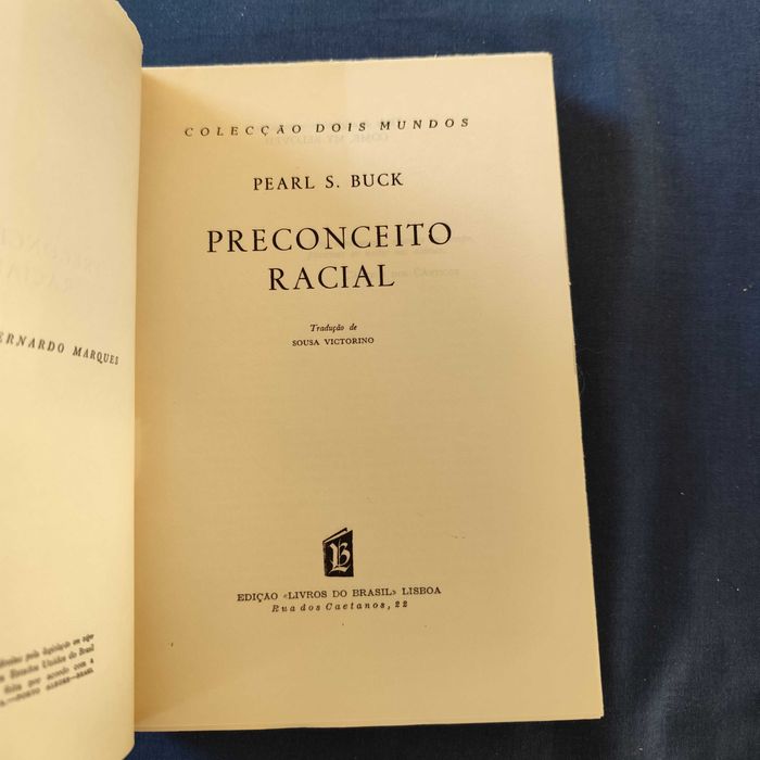 Pearl S. Buck - Preconceito racial