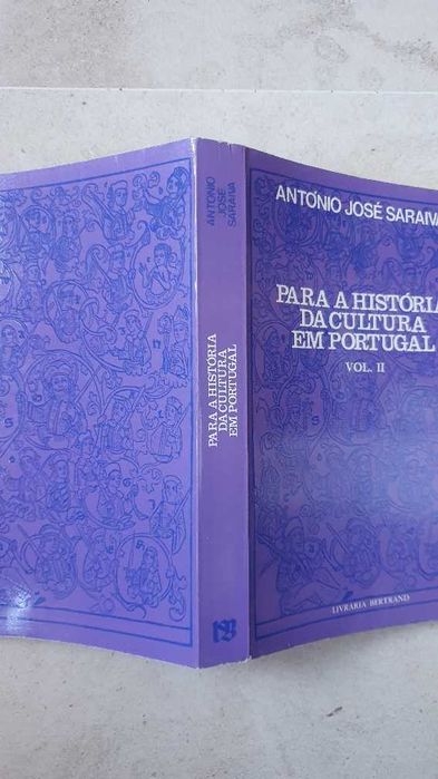 Para a História da Cultura em Portugal, vol II - António José Saraiva