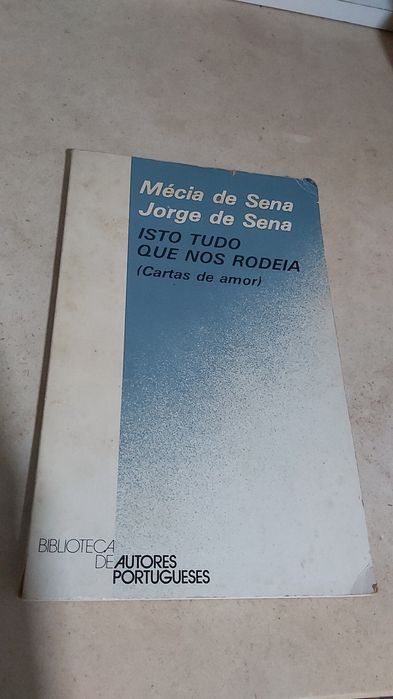 Isto Tudo Que Nos Rodeia (Cartas de amor)