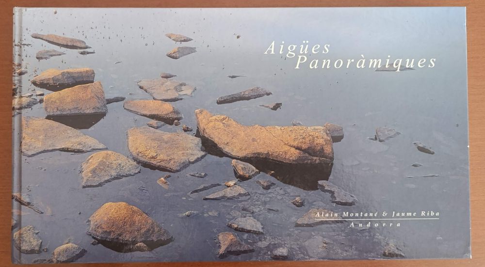Aigües Panomàmiques - Alain Montané & Jaume Riba
Capa dura