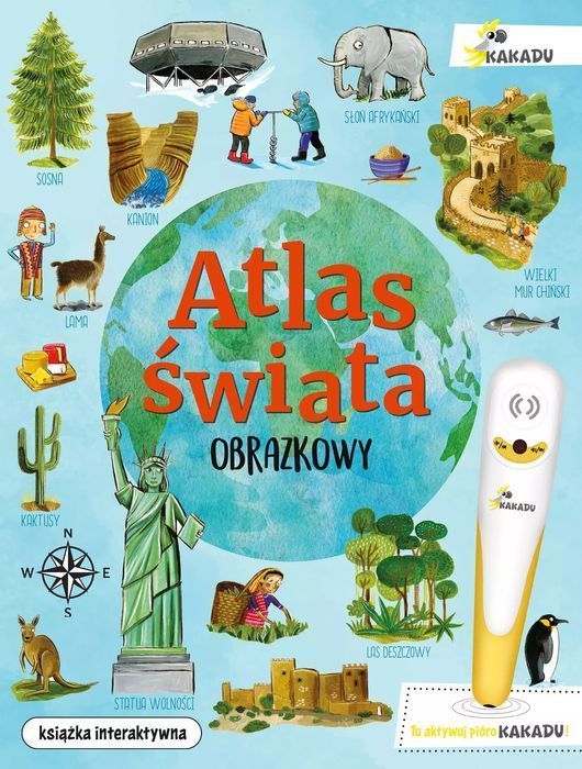 Kakadu. Obrazkowy atlas świata. Jupi Jo!
