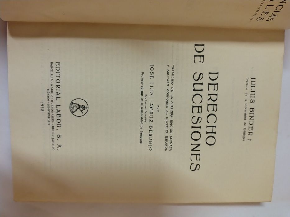Derecho de Sucesiones, de Julius Binder

Editorial labor, S. A., 1933