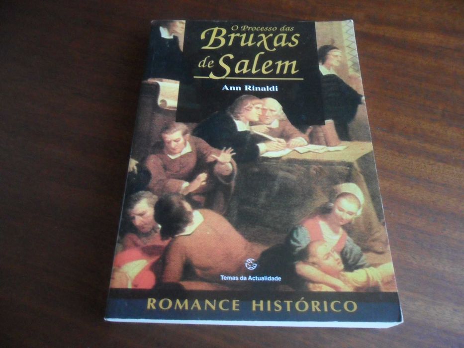 "O Processo das Bruxas de Salem" de Ann Rinaldi - 1ª Edição de 1995