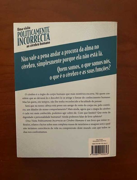 Uma Visita Politicamente Incorrecta ao Cérebro Humano