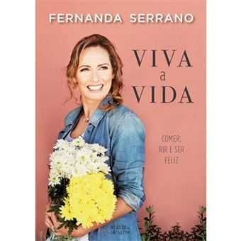 Viva a Vida, Fernanda Serrano