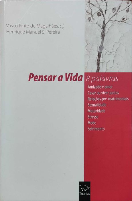 Livro "Pensar a Vida" de Vasco P. de Magalhães e Henrique M. Pereira