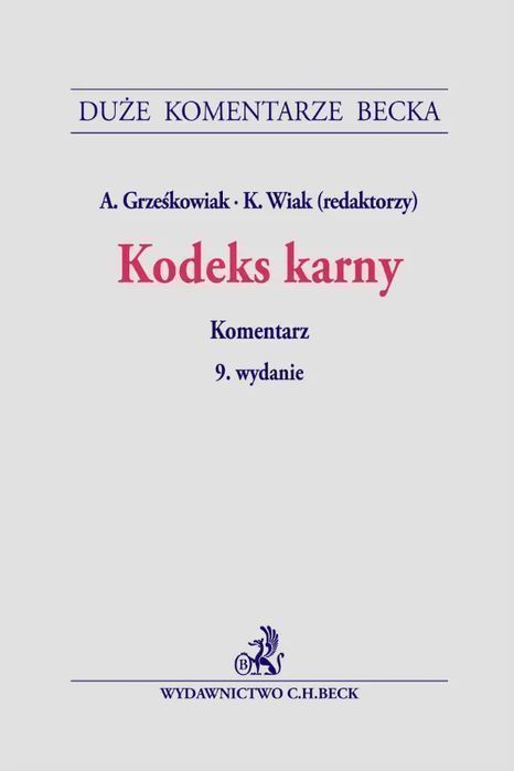 Kodeks Karny. Komentarz