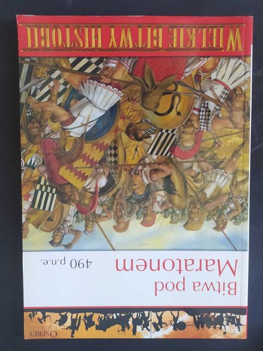Książka "Bitwa pod Maratonem - Wielkie Bitwy Historii"