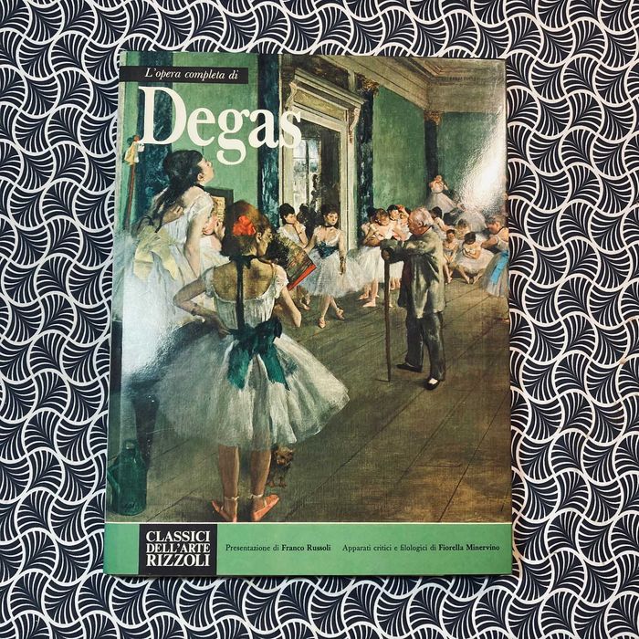 L'Opera Completa di Degas - Presentazione di Franco Russoli