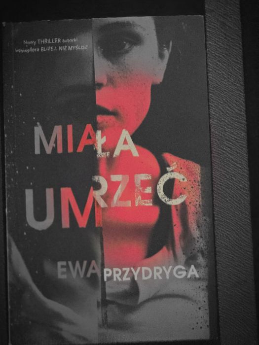 Miała umrzeć Ewa Przydryga