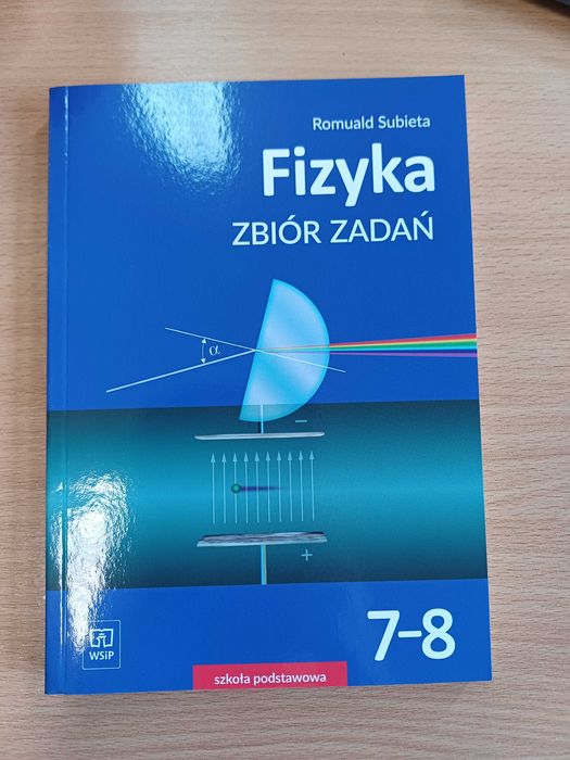 Fizyka zbiór zadań  wsip klasa 7-8 Subieta