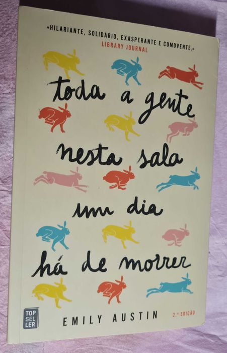 toda a gente nesta sala um dia há de morrer de Emily Austin