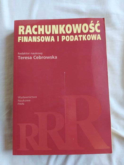 Rachunkowość finansowa i podatkowa T.Cebrowska plus ćwiczenia Gierusz