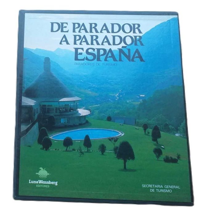 De Parador a Parador, España, Paradores de Turismo