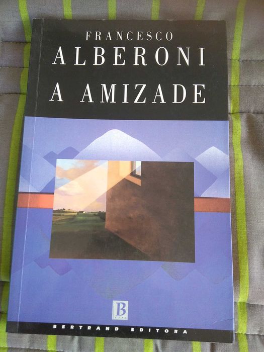 Francesco Alberoni - A amizade