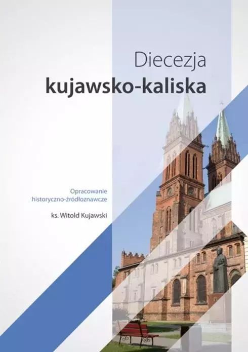 Diecezja kujawsko-kaliska. Wydawnictwo Duszpasterstwa Rolników