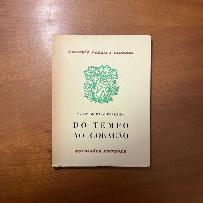 David Mourão-Ferreira - Do Tempo ao Coração (envio grátis)