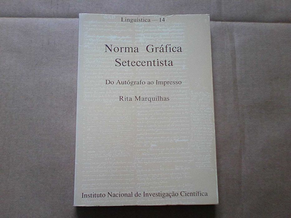 Norma gráfica setecentista : do autógrafo ao impresso