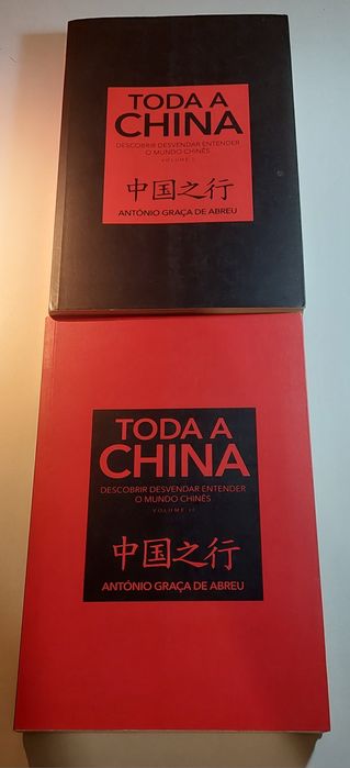 Toda a China - António Graça de Abreu (Volumes I e II)