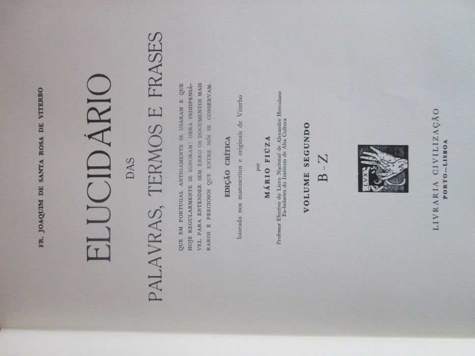 Elucidário das Palavras, Termos e Frases (2 Volumes), de Frei Viterbo