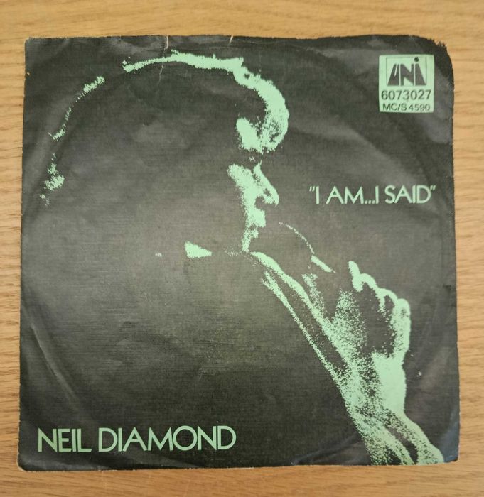 Disco vinil, single, Neil Diamond - I'am..I said