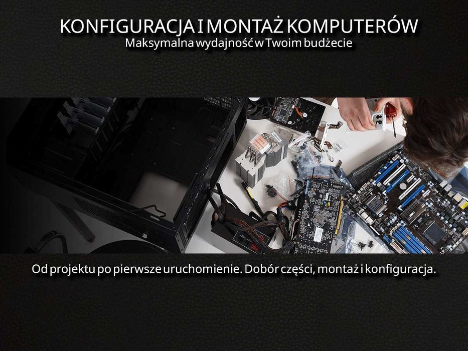 Składanie komputerów PC | Gaming / do pracy