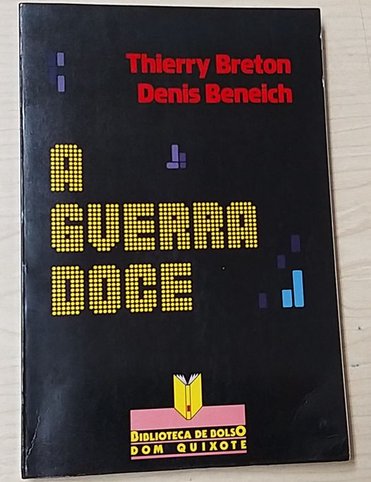A Guerra Doce de Breton e Beneich.